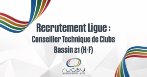 Recrutement Ligue : Conseiller Technique de Clubs Bassin 21 (H/F)