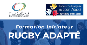 Formation Initiateur – Rugby adapté